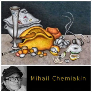 MIHAIL CHEMIAKIN